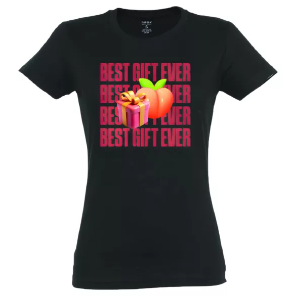 Best Gift Ever - tricou damă - bumbac - negru - L