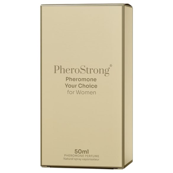 PheroStrong Your Choice - parfum cu feromoni pentru femei - 50ml